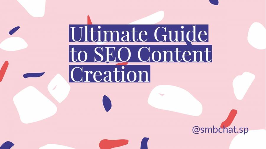 The Ultimate Guide to SEO Content Creation